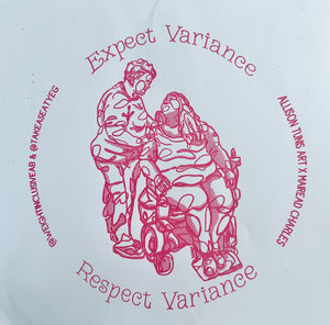 Expect Variance Tee Community $$raiser