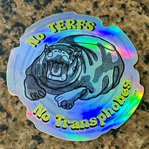 No Terfs - Holographic Sticker