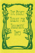 Load image into Gallery viewer, PRE-ORDER: The Pocket Toolkit for Traumatic Times