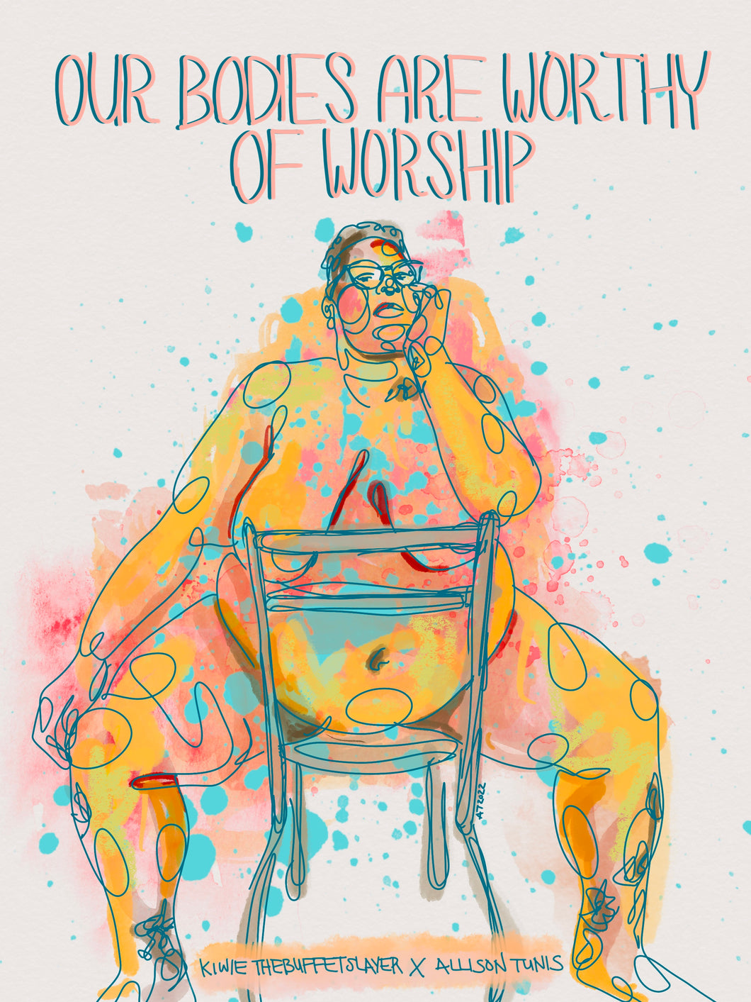 Our Bodies Are Worthy - Print